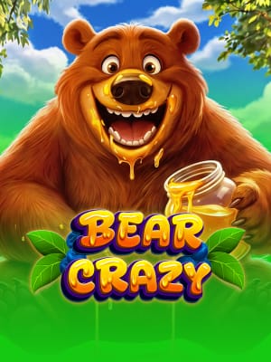 Bear Crazy
