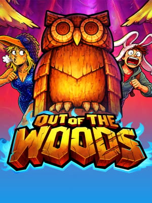 Out of the Woods