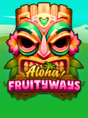Aloha! Fruityways (Megaways)
