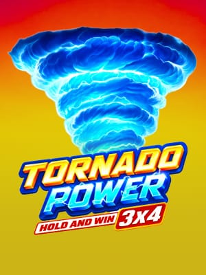 TORNADO POWER: HOLD AND WIN