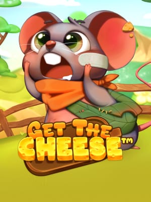 Get the CHEESE