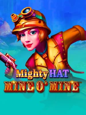 Mighty Hat: Mine O' Mine