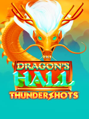 Dragon's Hall Thundershots