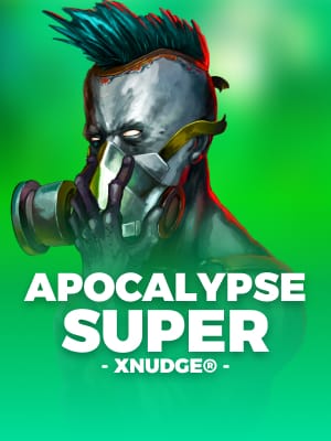 Apocalypse Super xNudge®
