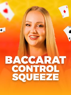Baccarat Control Squeeze