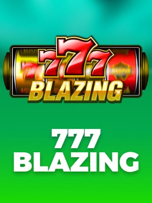777 Blazing