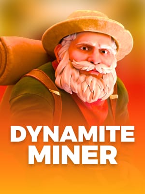 Dynamite Miner
