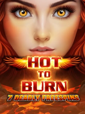 Quente para Queimar – 7 Rodadas Grátis Mortais