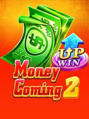 Money Coming 2