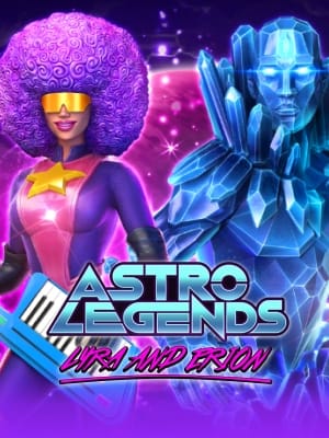 Astro Legends: Lyra and Erion