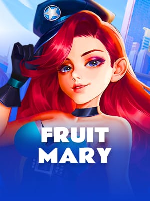 Fruit Mary