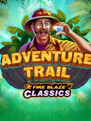 Adventure Trail-Fireblaze Jackpots