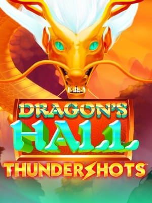 Dragon's Hall Thundershots